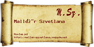 Mallár Szvetlana névjegykártya